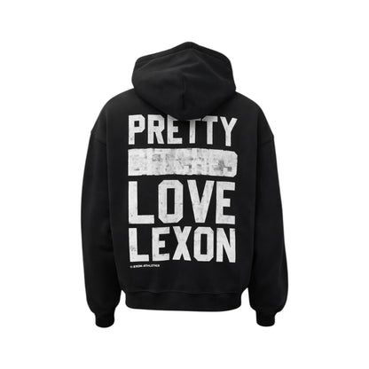 Pretty B*tches Love Hoodie